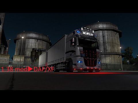 ETS2 1.38 MOD DAF XF საუკეთესო მოდები.